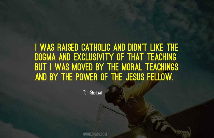 Jesus Catholic Quotes #1770383