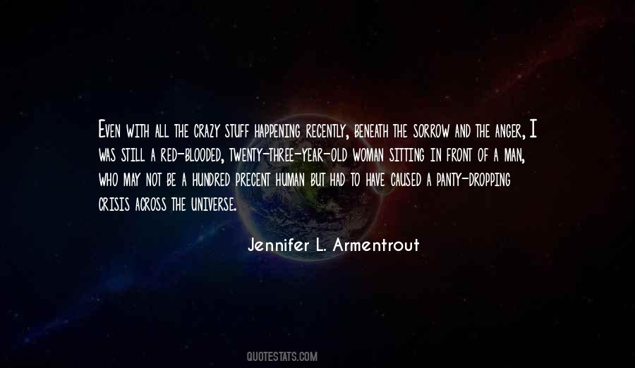 I May Be Old But Quotes #383911