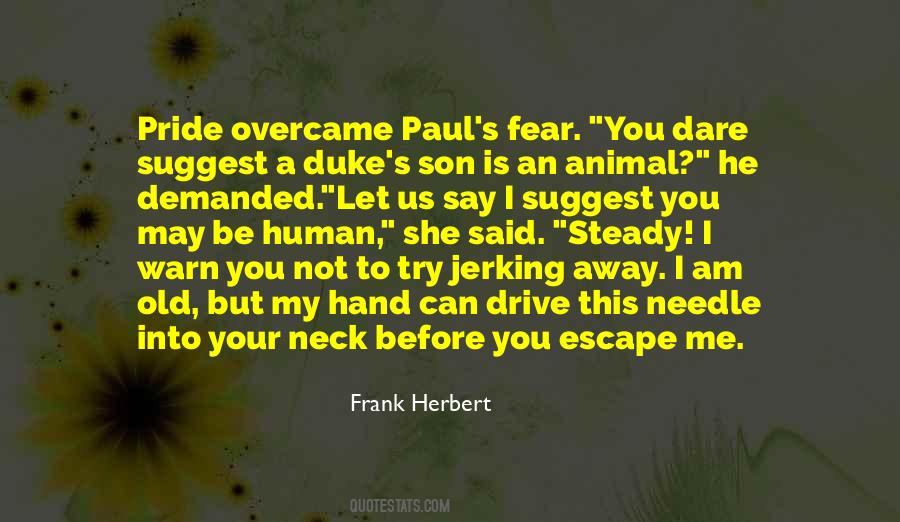 I May Be Old But Quotes #981250