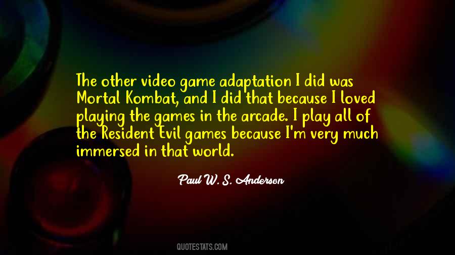 Video Game World Quotes #657438