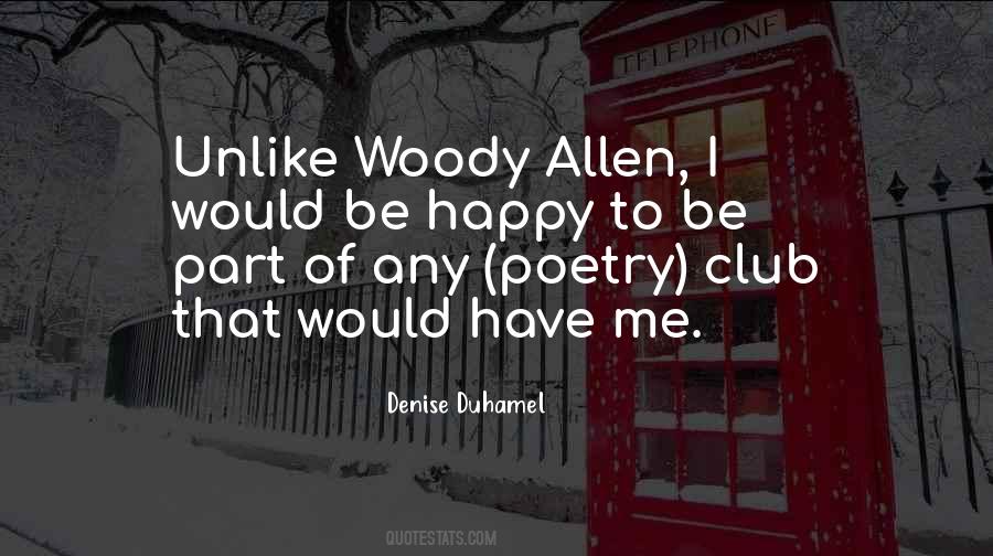 Happy Club Quotes #1231053