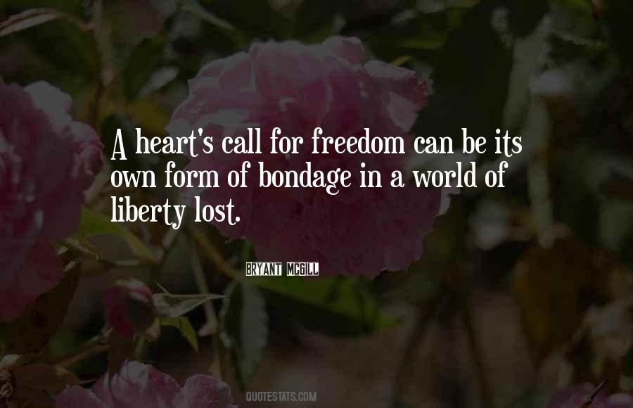 For Freedom Quotes #1161528