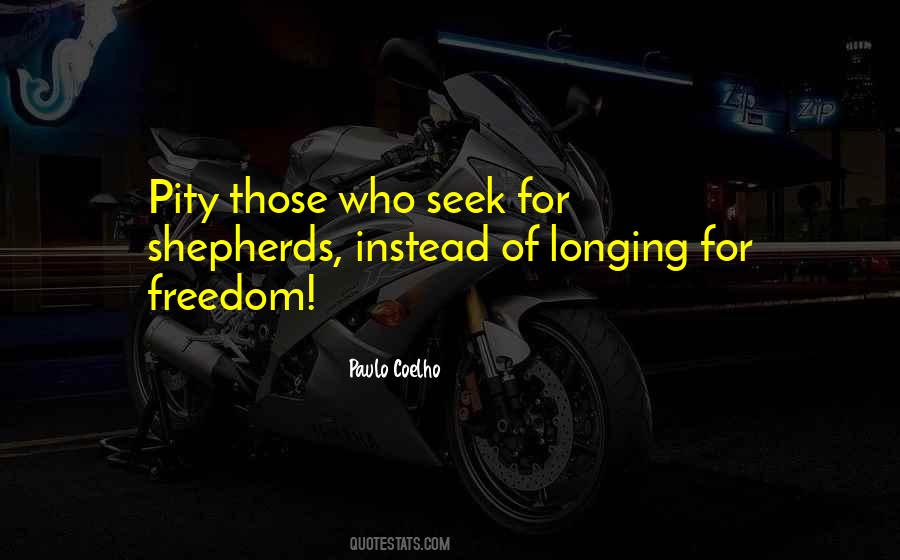 For Freedom Quotes #1187249