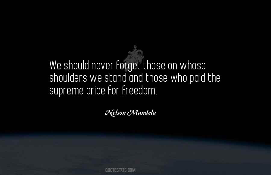 For Freedom Quotes #1213106