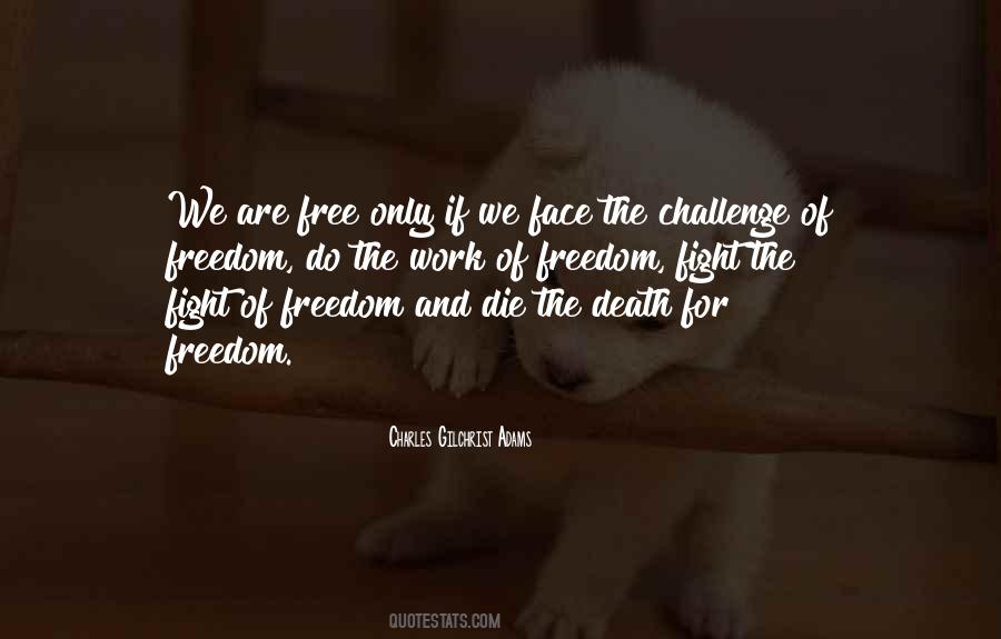 For Freedom Quotes #920248