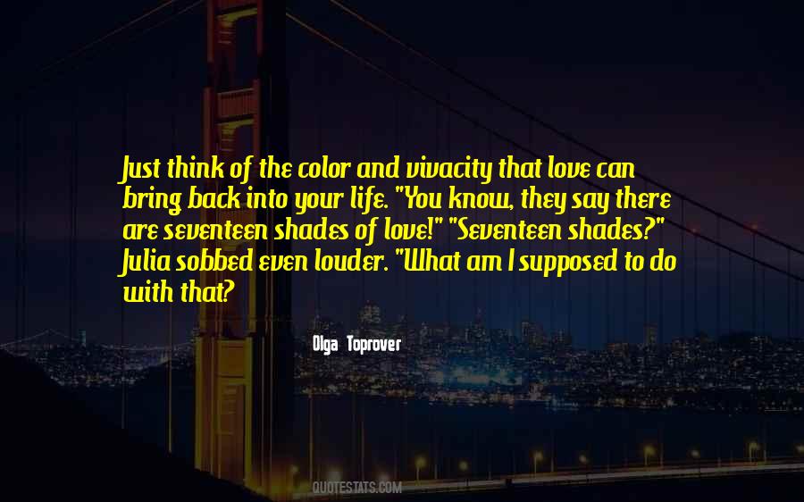 The Color Of Life Quotes #1599428