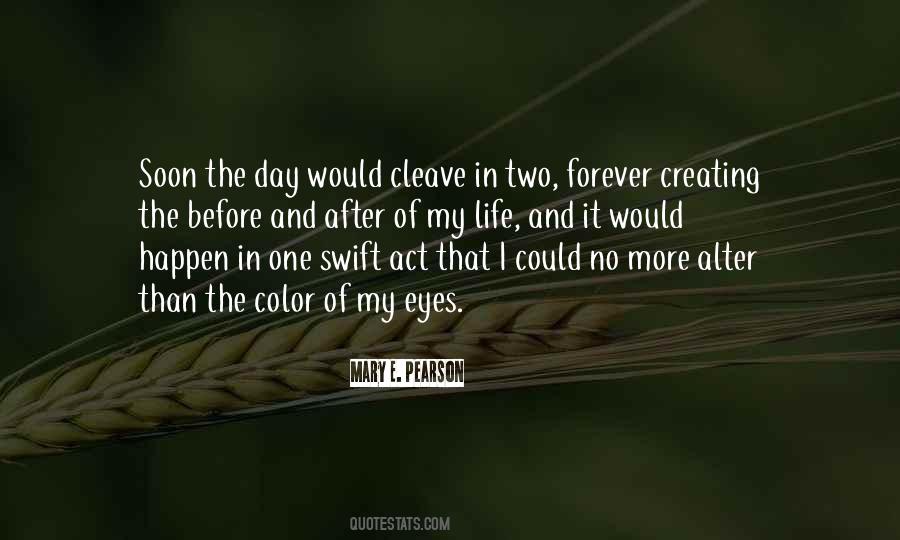 The Color Of Life Quotes #1699103
