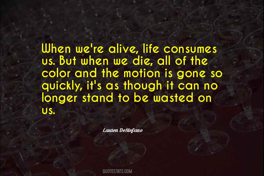 The Color Of Life Quotes #1815374