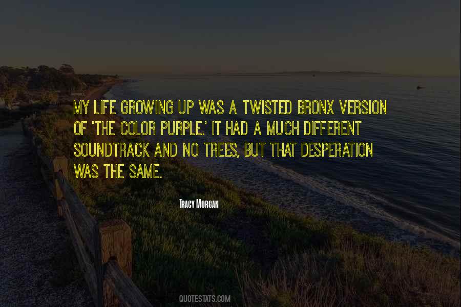 The Color Of Life Quotes #749232
