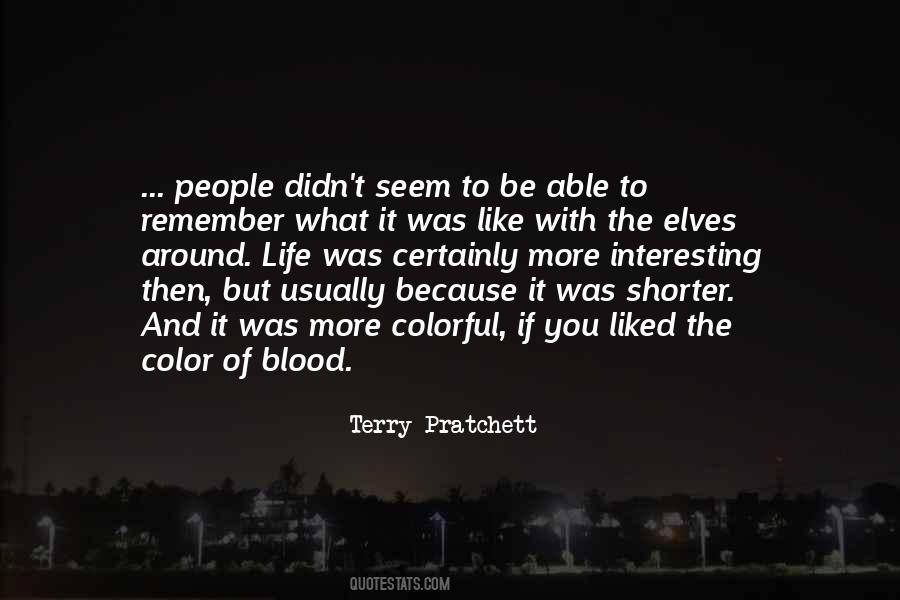 The Color Of Life Quotes #920689