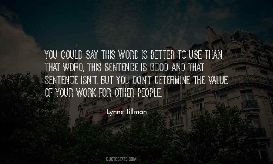 The Value Of You Quotes #1101229