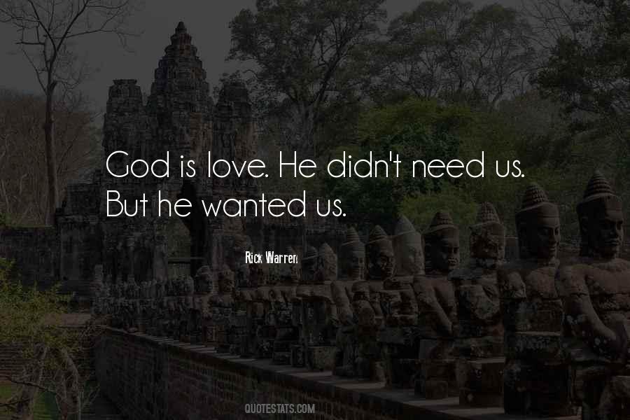 All She Wanted Was Love Quotes #42769
