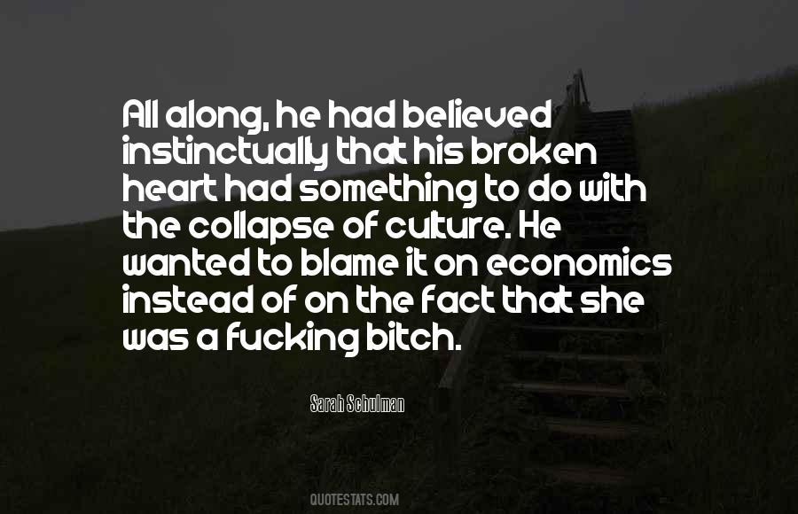 All She Wanted Was Love Quotes #916513