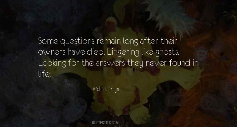 Some Questions Quotes #1435997