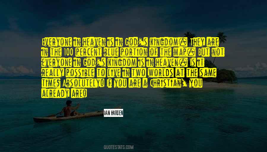 Everyone Wants To Go To Heaven Quotes #1126197