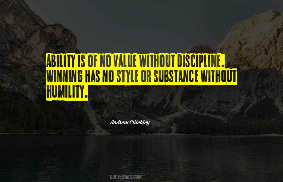 Without Discipline Quotes #1152773