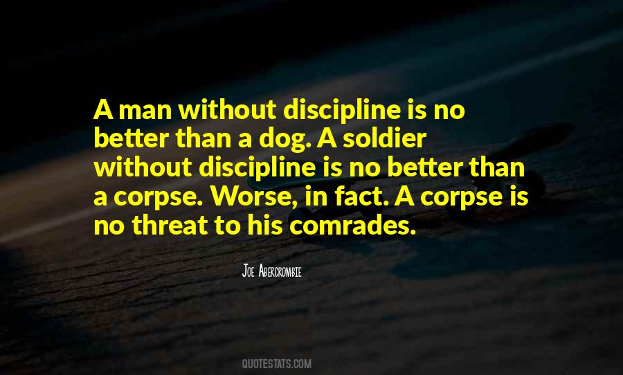 Without Discipline Quotes #918493