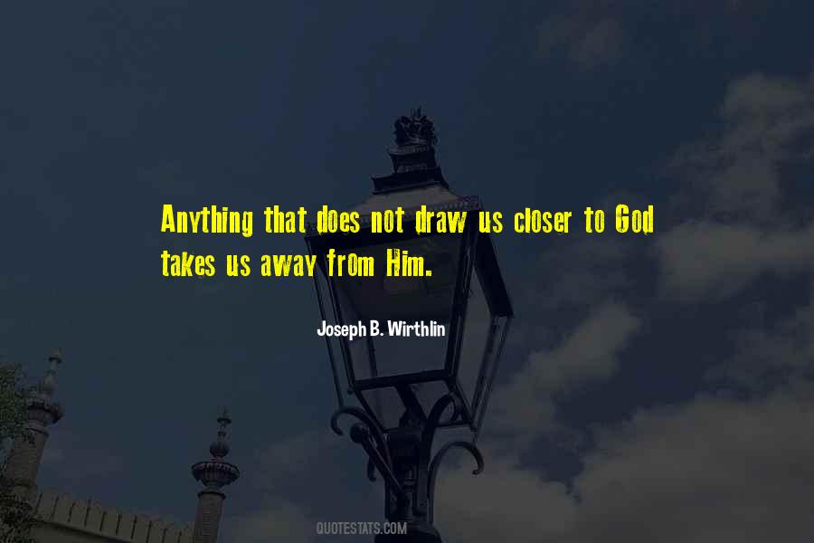 God Takes Away Quotes #1104883