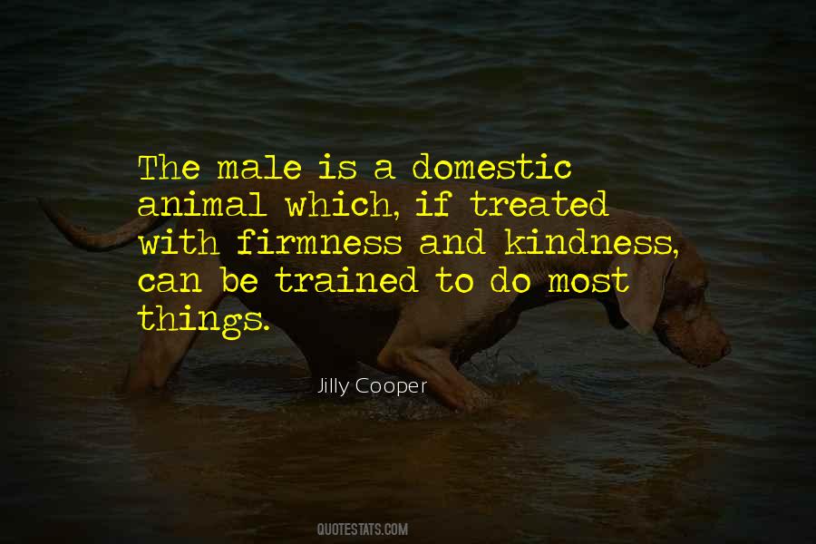 Kindness Animal Quotes #1346992