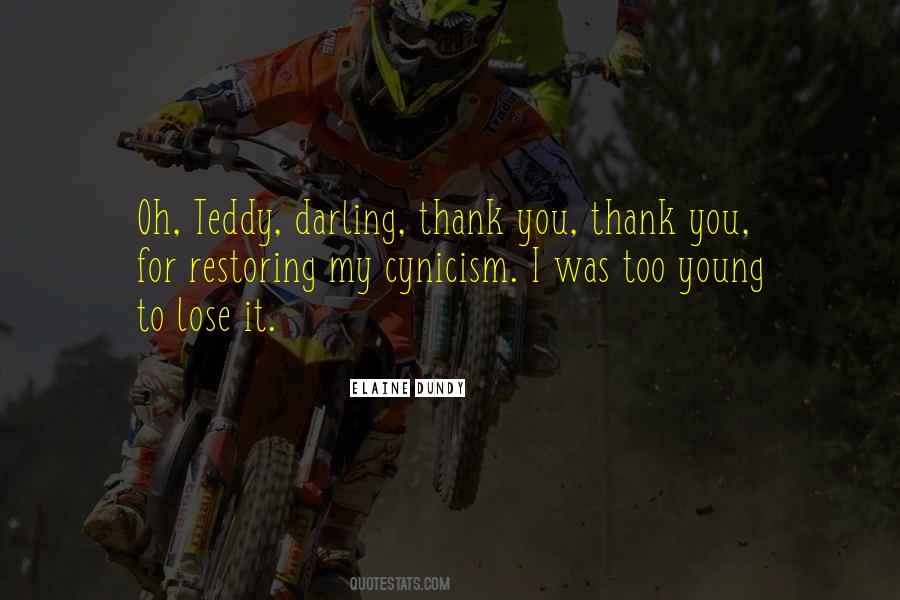 You My Darling Quotes #1226213