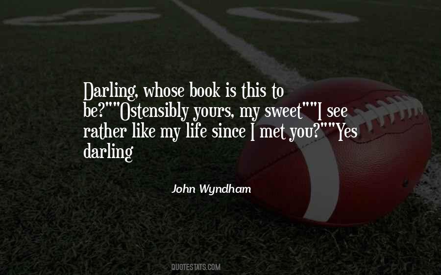You My Darling Quotes #500228