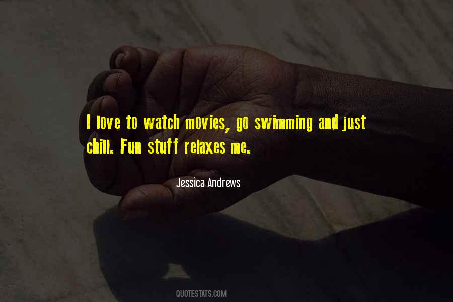 Swimming Chill Quotes #1520507