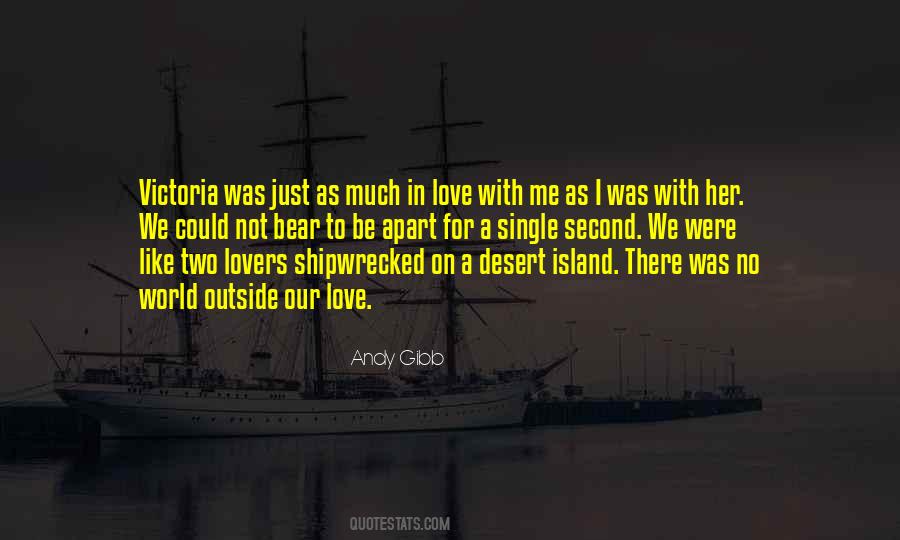 We Were In Love Quotes #1267375