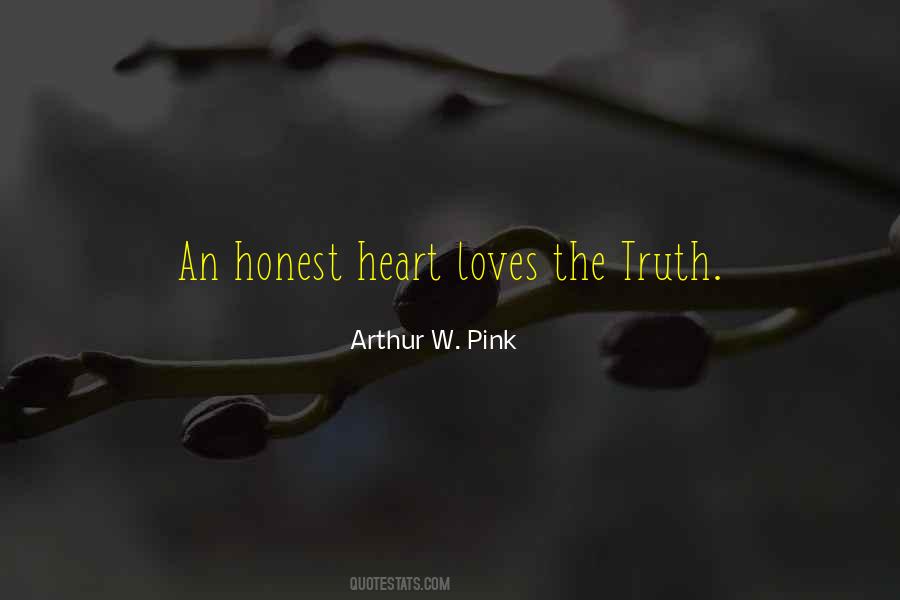 Quotes About The Honest Truth #172978