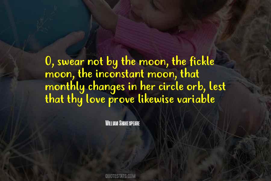 Fickle Moon Quotes #507969