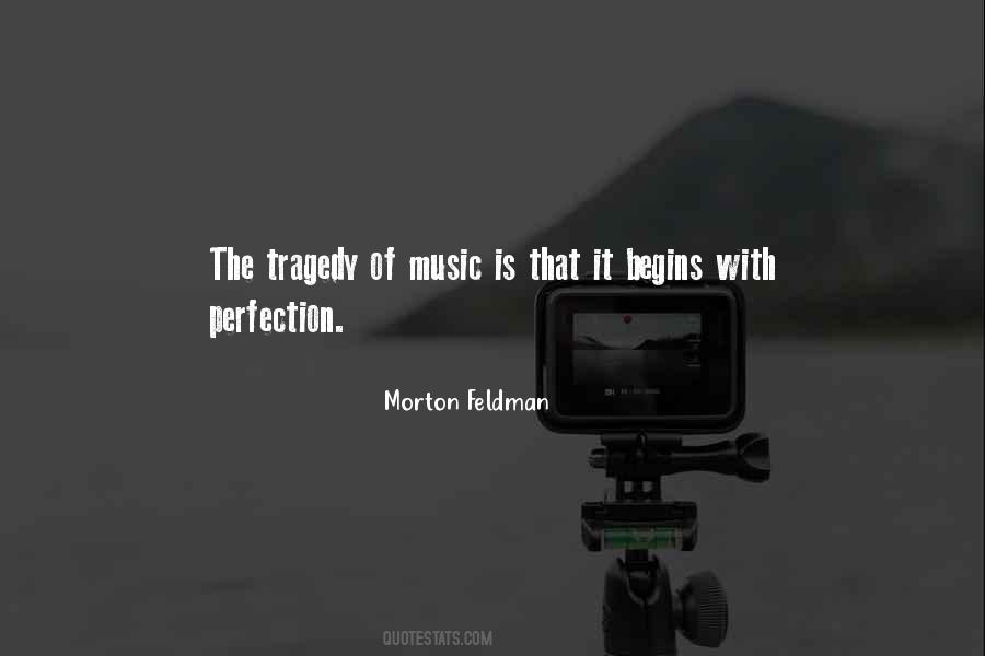 Music Perfection Quotes #1420106