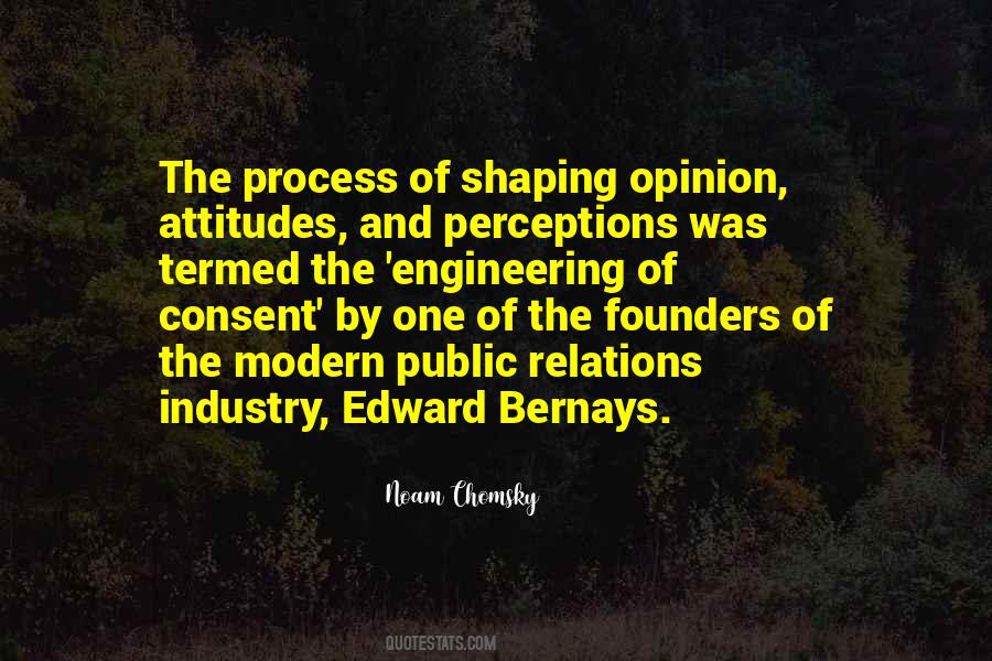 The Engineering Of Consent Quotes #896268