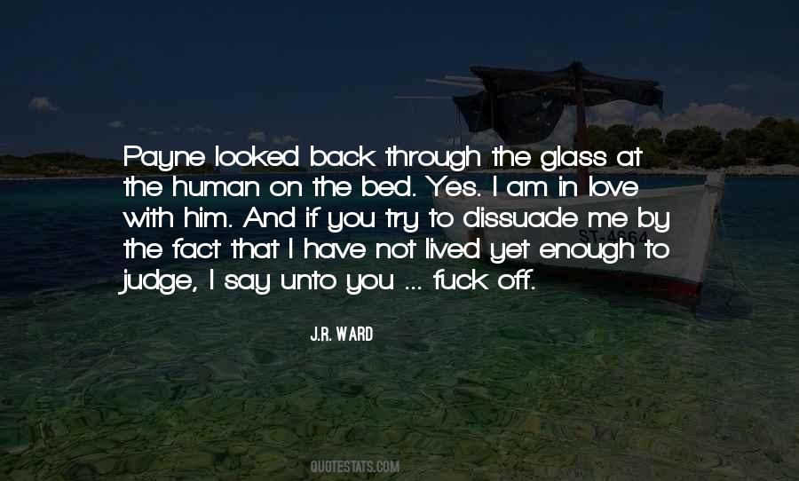 Yes I Love Him Quotes #1832908