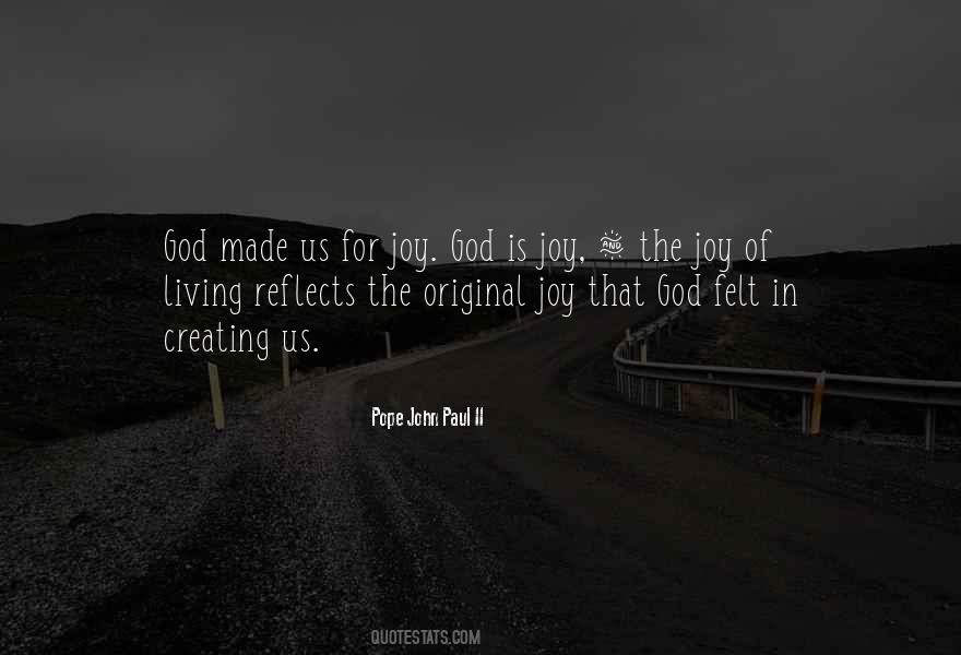Quotes About God Creating #1547155