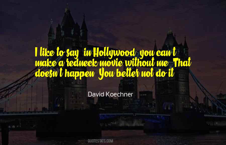 I Can Make It Happen Quotes #1012198