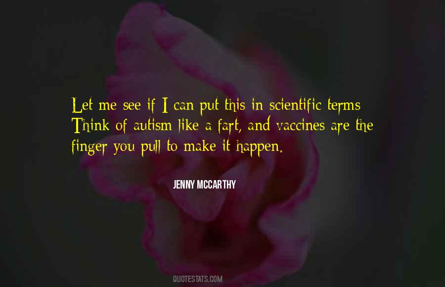 I Can Make It Happen Quotes #1099240