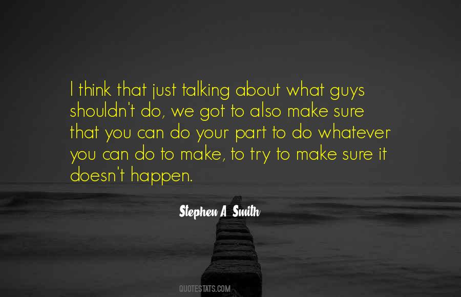 I Can Make It Happen Quotes #1270728