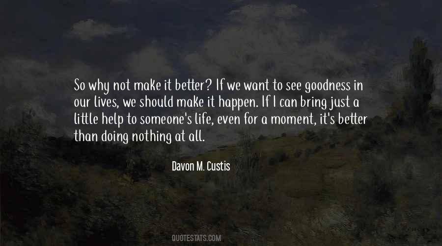 I Can Make It Happen Quotes #1512855