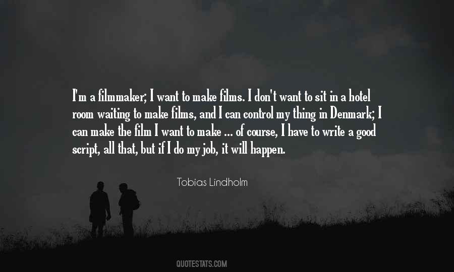 I Can Make It Happen Quotes #1743301