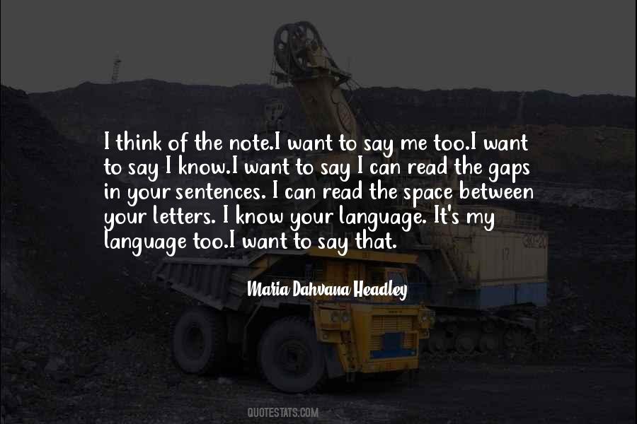 Quotes About Headley #1161476