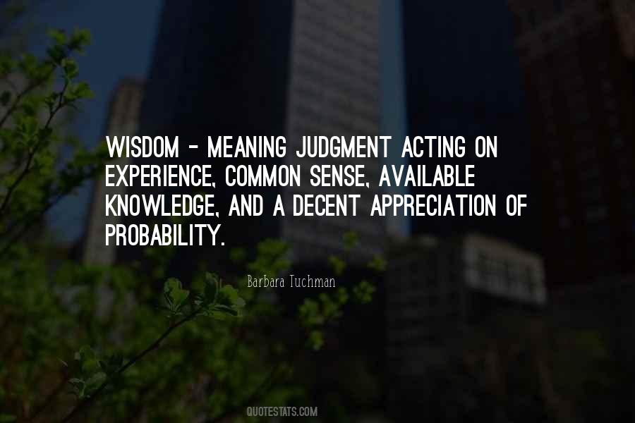 Common Wisdom Quotes #1401851