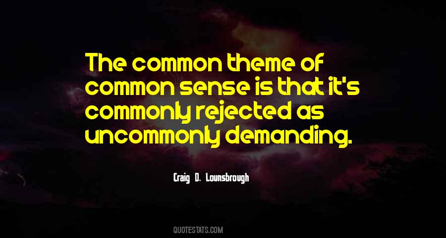Common Wisdom Quotes #1429892