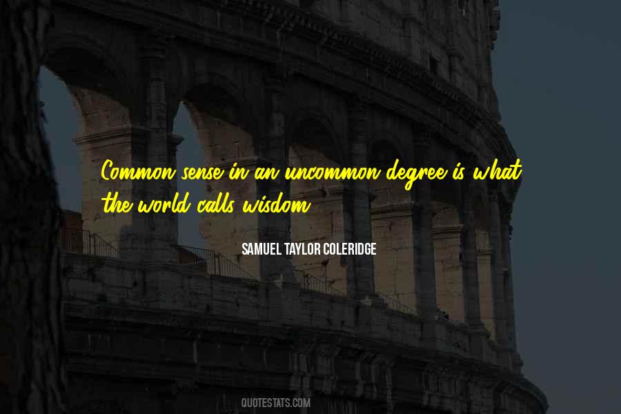 Common Wisdom Quotes #886710