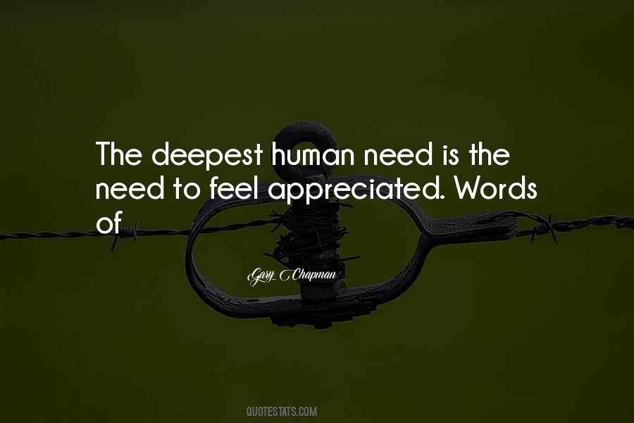 Need To Feel Appreciated Quotes #1643486