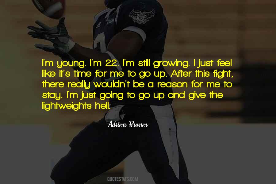 Just Give Me Time Quotes #1149330