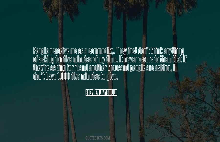 Just Give Me Time Quotes #536437