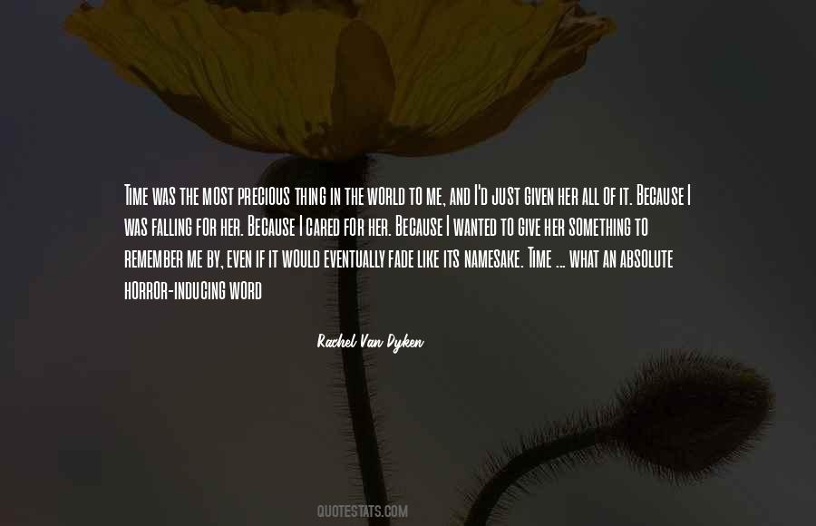 Just Give Me Time Quotes #900829