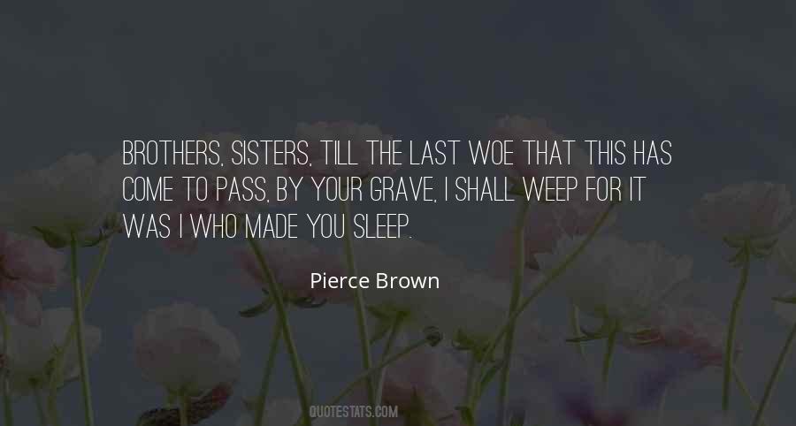 Last Sleep Quotes #1067806