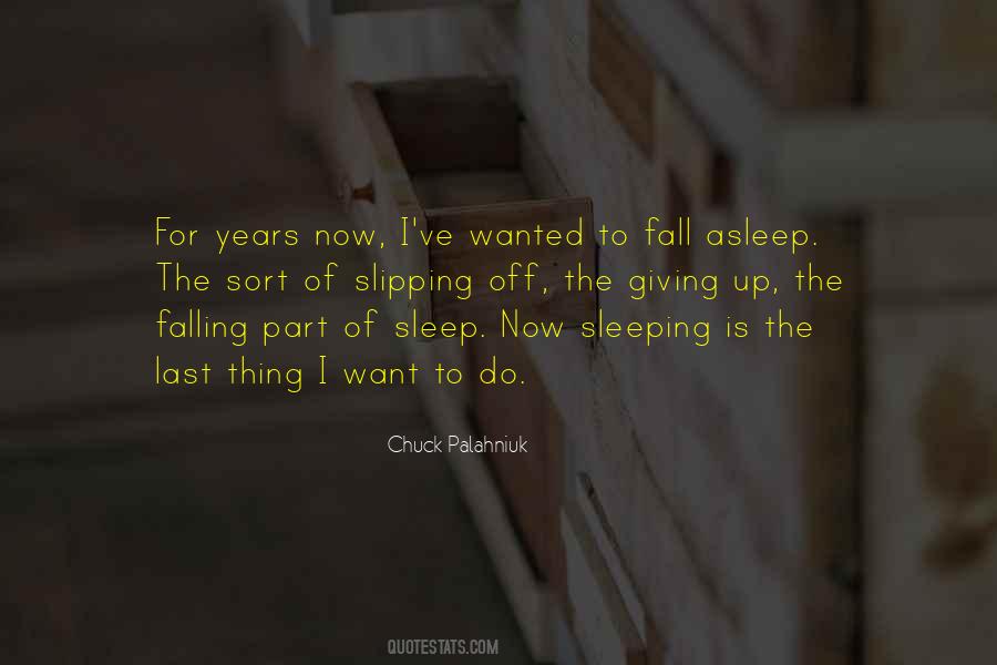 Last Sleep Quotes #400105