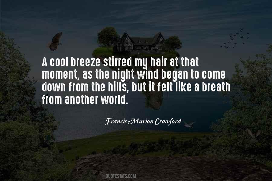 The Cool Breeze Quotes #119866