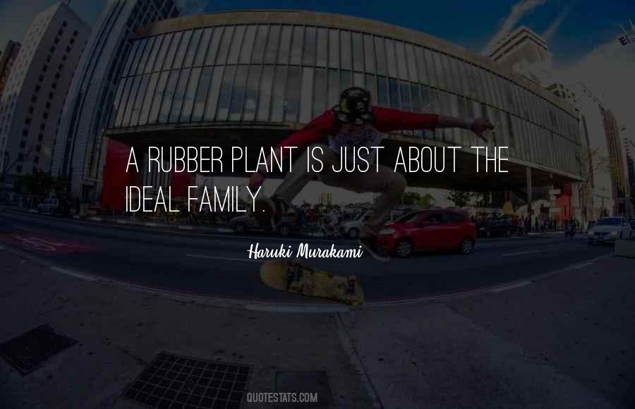 Plant Family Quotes #158446